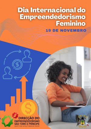 19 DE NOVEMBRO- DIA MUNDIAL DO EMPREENDEDORISMO FEMININO